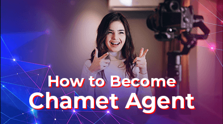How to become a Chamet Agent: Complete 2026 Guide